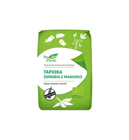 TAPIOKA (SKROBIA Z MANIOKU) BEZGLUTENOWA BIO 800 g - BIO PLANET
